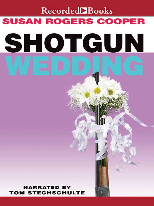 Title details for Shotgun Wedding by Susan Rogers Cooper - Wait list